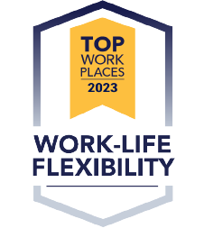 2023 Top Work Place Award for Work-Life Flexibility